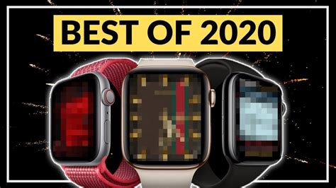 TOP 20 WATCH FACES OF 2020 (with DOWNLOAD LINKS!) : 